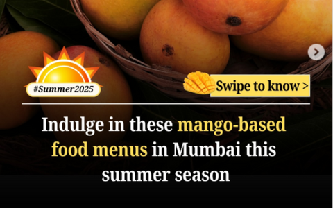 Indulge in these mangos menus in Mumbai