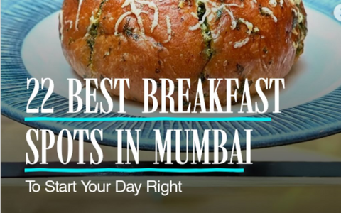 22 Best Breakfast Spots in Mumbai